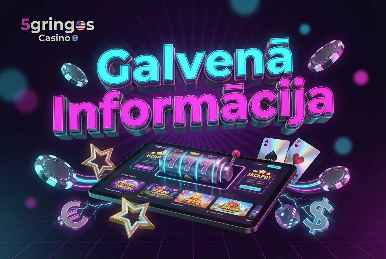 Galvenā Informācija